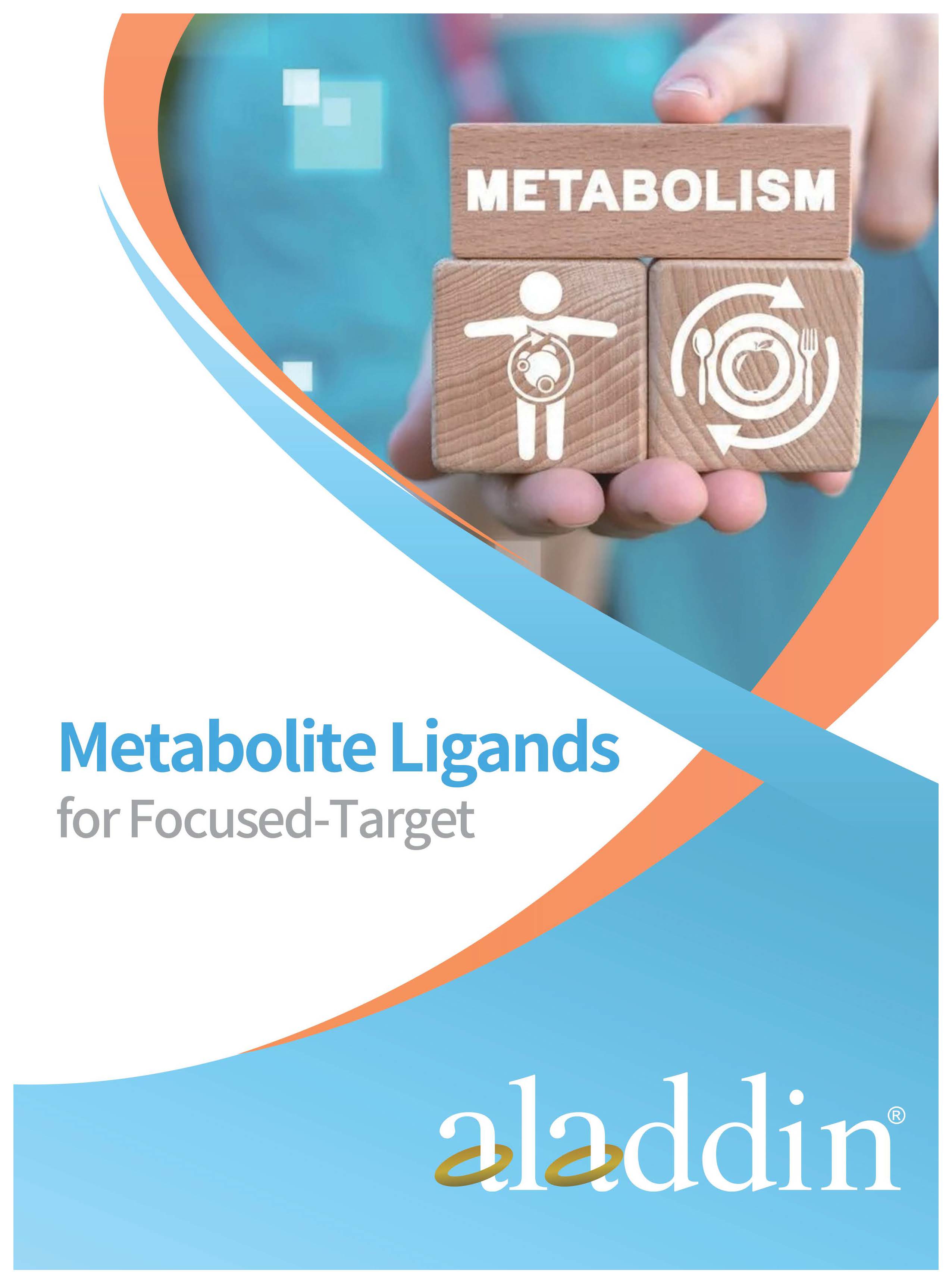 Metabolite Ligands for Focused-Target